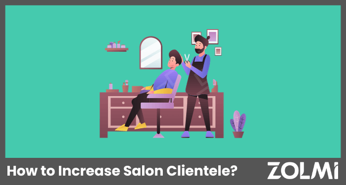 How to Increase Salon Clientele