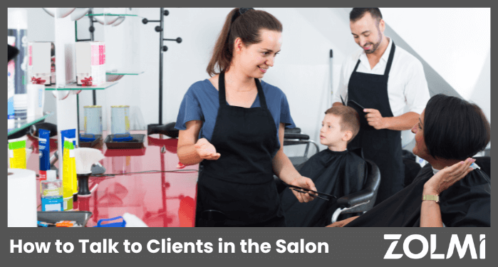 How to talk to clients in the salon