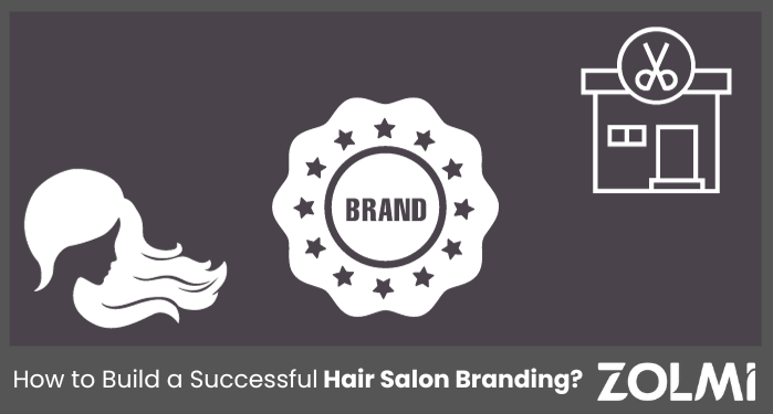 Build a Successful Hair Salon Branding