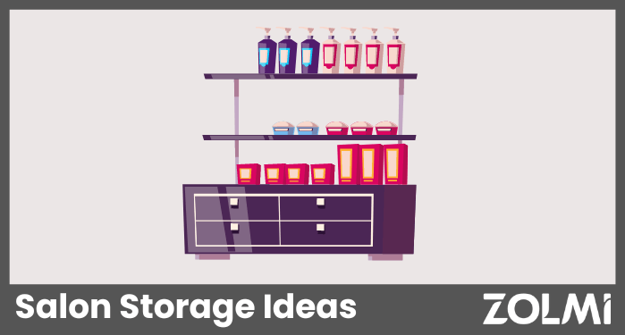Salon Storage Ideas