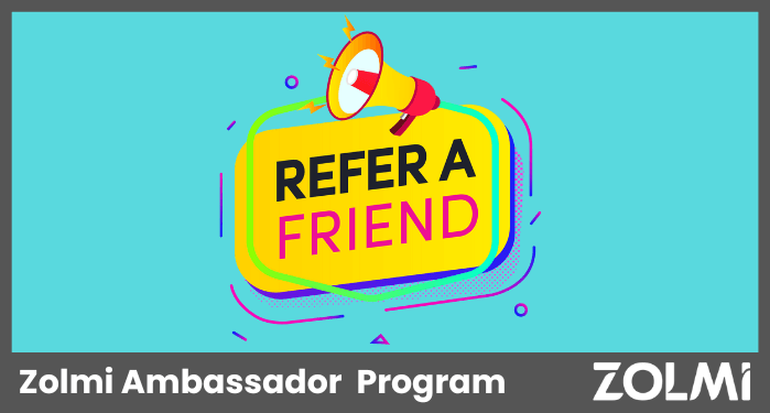 Zolmi Ambassador Program | zolmi.com