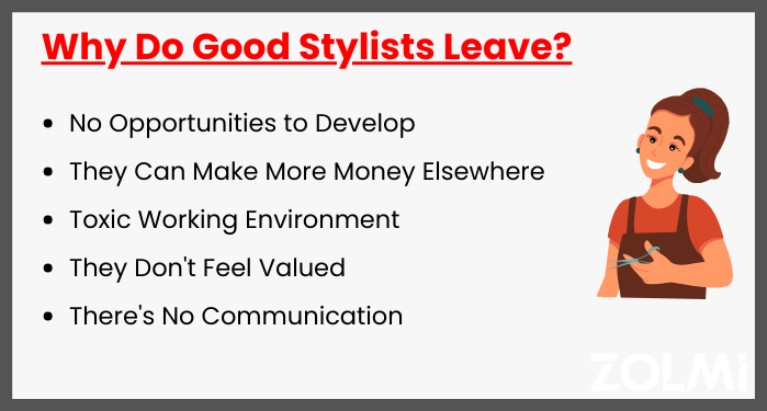 Why do good stylists leave