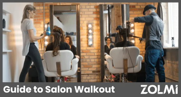 Complete Guide to Salon Walkout in 2025