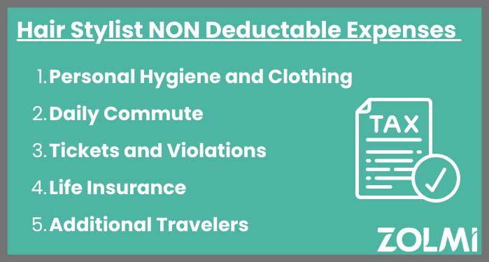 Hair stylist non deductable expenses