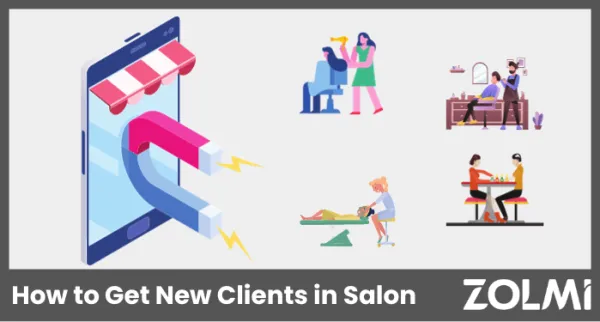 How to Get New Clients in Salon in 2025