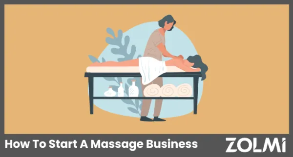 How To Start A Massage Business