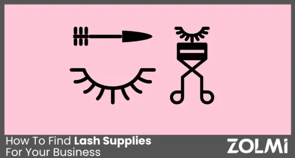 How To Find Lash Supplies For Your Business in 2025