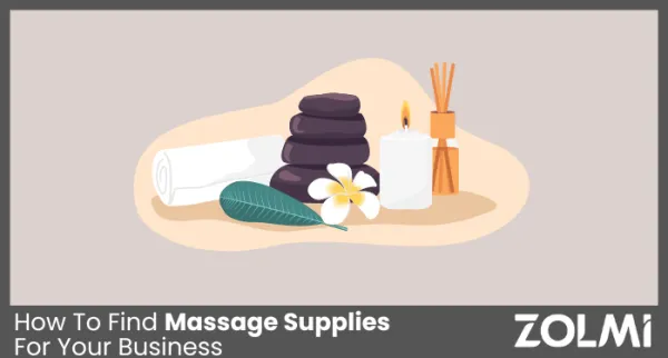 How To Find Massage Supplies For Your Business in 2025
