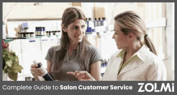 Salon Customer Service in 2025: Tips for Delivering Exceptional Client Experiences