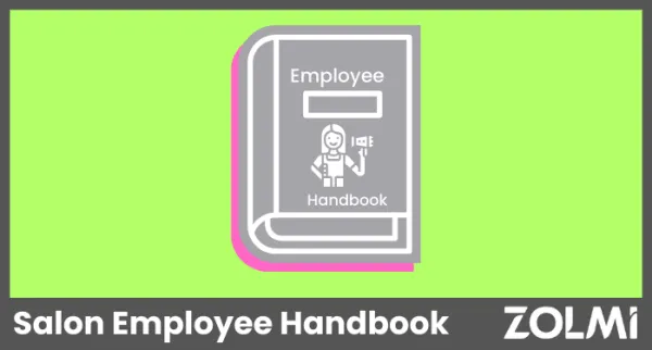 Salon Employee Handbook | The Reasons Why You Need One