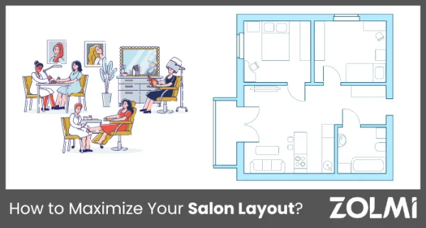 How to Maximize Your Salon Layout in 2024?
