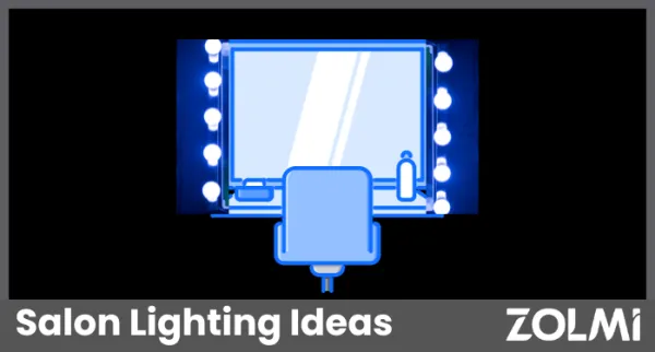 Top Salon Lighting Ideas in 2025