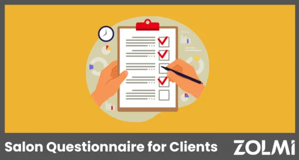 How To Write Salon Questionnaire for Clients In 2025