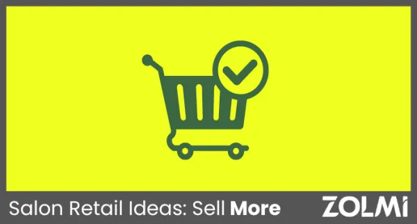 Salon Retail Ideas: 7 Ideas That Could Boost Your Profits
