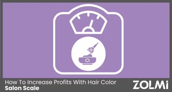 Salon Color Scales: Reduce Waste and Track Costs