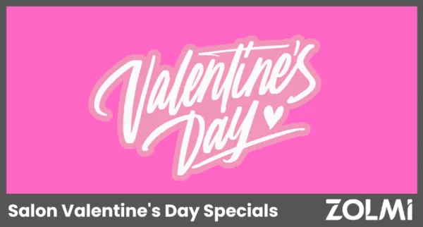 13 Top Ideas For Salon Valentine's Day Specials
