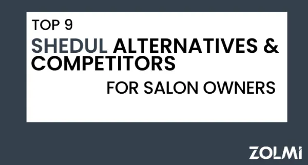9 Shedul  Alternatives & Competitors April 2024