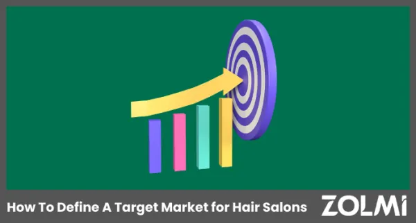 How To Define A Target Market for Hair Salons