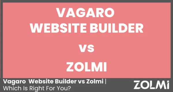 Compare Vagaro Website Builder vs Zolmi 2024